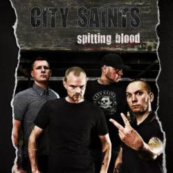 City Saints : Spitting Blood